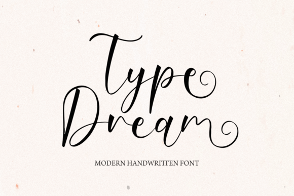 Embrace Elegance with the Type Dream Font