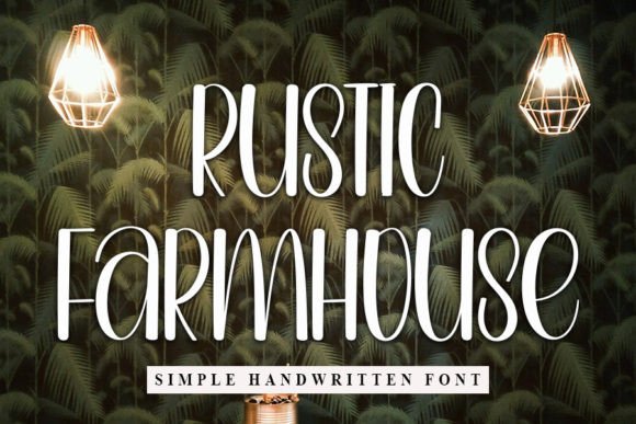 Rustic Farmhouse: A Script Font for Authentic Design